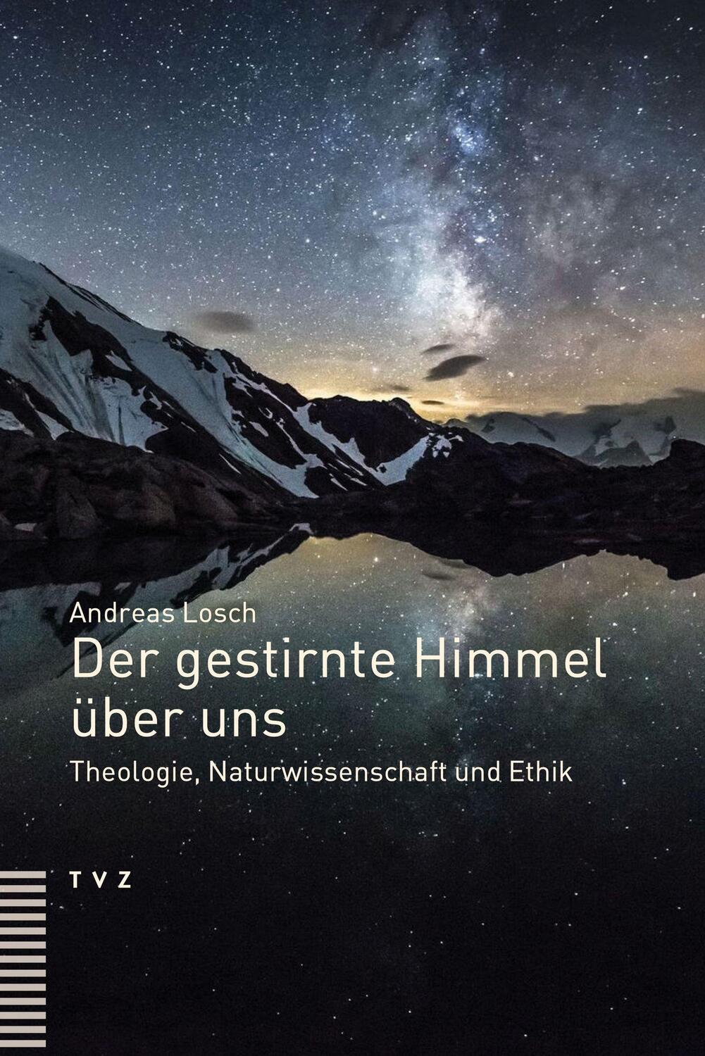 Cover: 9783290185152 | Der gestirnte Himmel über uns | Theologie, Naturwissenschaft und Ethik