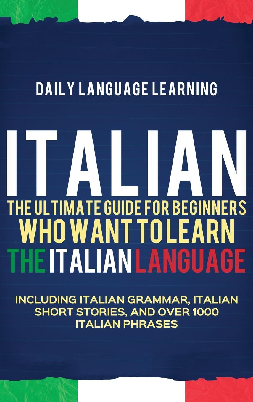Cover: 9781647481131 | Italian | Daily Language Learning | Buch | HC gerader Rücken kaschiert