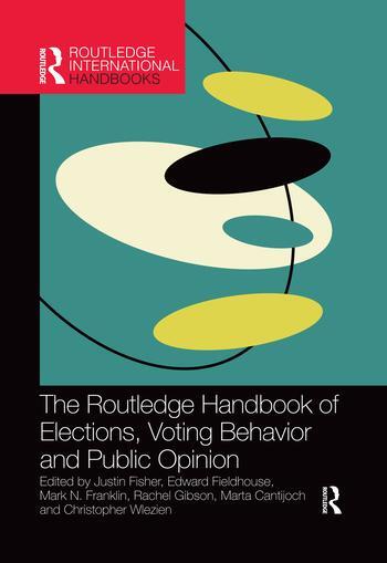 Cover: 9780367500115 | The Routledge Handbook of Elections, Voting Behavior and Public...