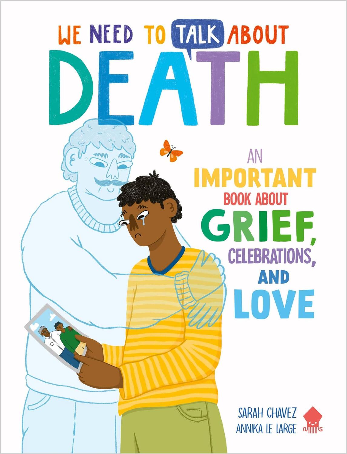 Cover: 9781838993375 | We Need to Talk About Death | Sarah Chavez | Taschenbuch | Englisch