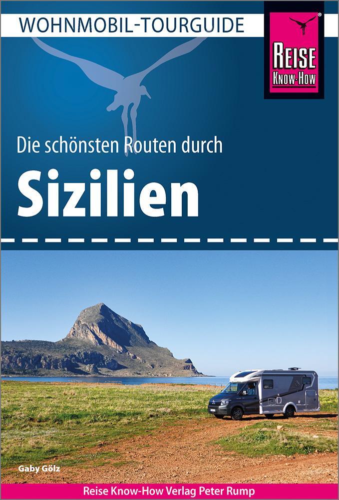 Cover: 9783831738984 | Reise Know-How Wohnmobil-Tourguide Sizilien | Die schönsten Routen