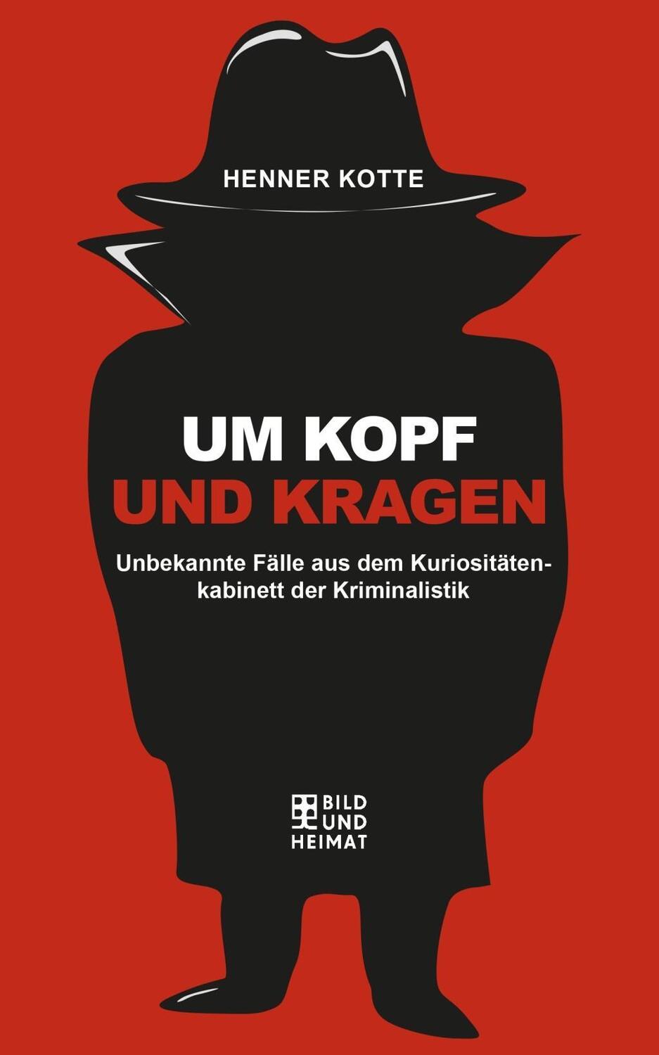 Cover: 9783867894425 | Um Kopf und Kragen | Henner Kotte | Buch | 144 S. | Deutsch | 2014