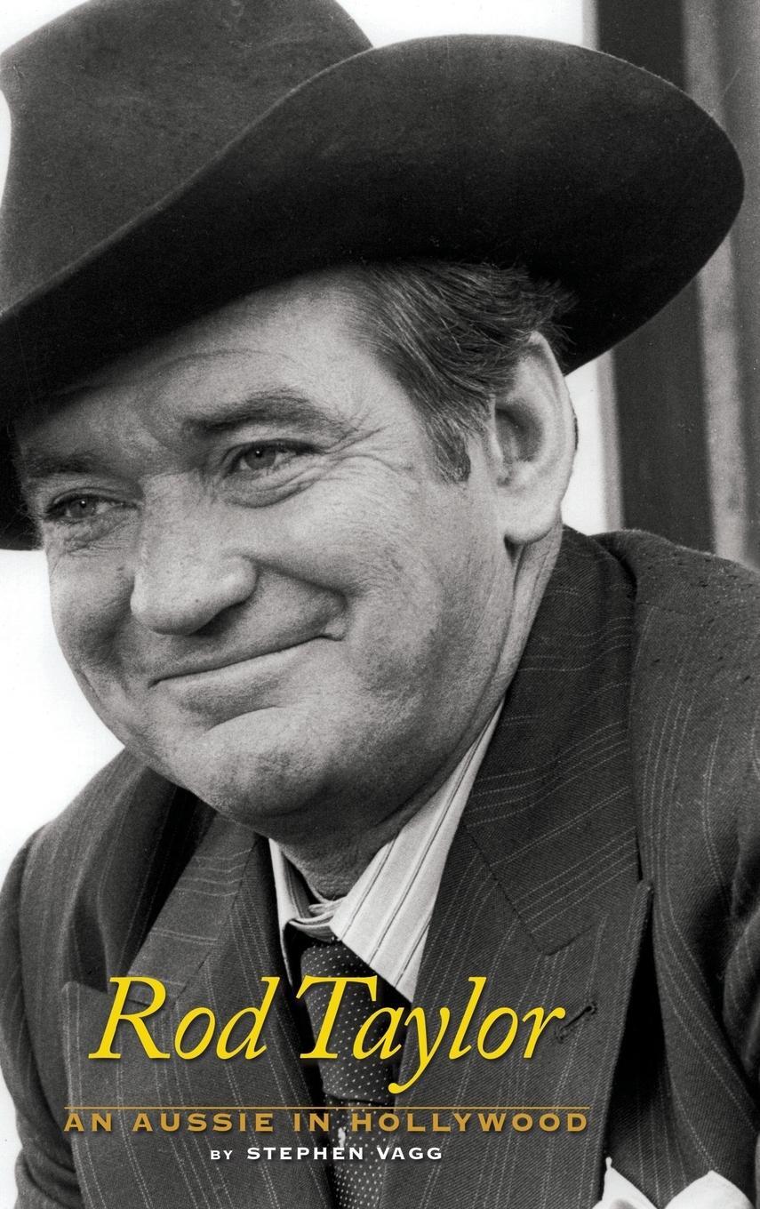 Cover: 9781629330419 | Rod Taylor | An Aussie in Hollywood | Stephen Vagg | Buch | Englisch