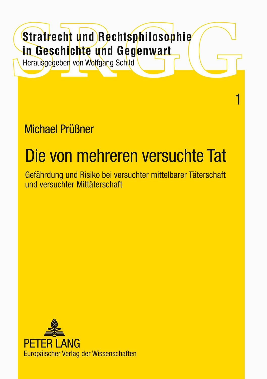 Cover: 9783631531198 | Die von mehreren versuchte Tat | Michael Prüßner | Taschenbuch | 2004