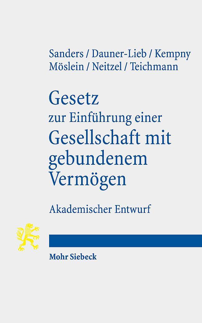 Cover: 9783161640766 | Gesetz zur Einführung einer Gesellschaft mit gebundenem Vermögen