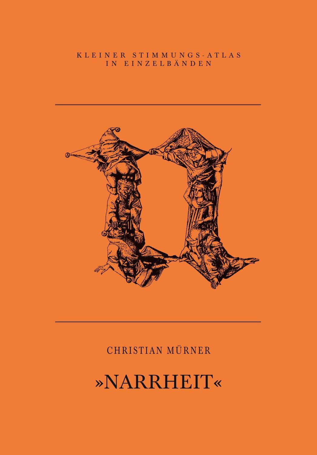 Cover: 9783864852602 | N - Narrheit | Christian Mürner | Taschenbuch | Deutsch | 2021