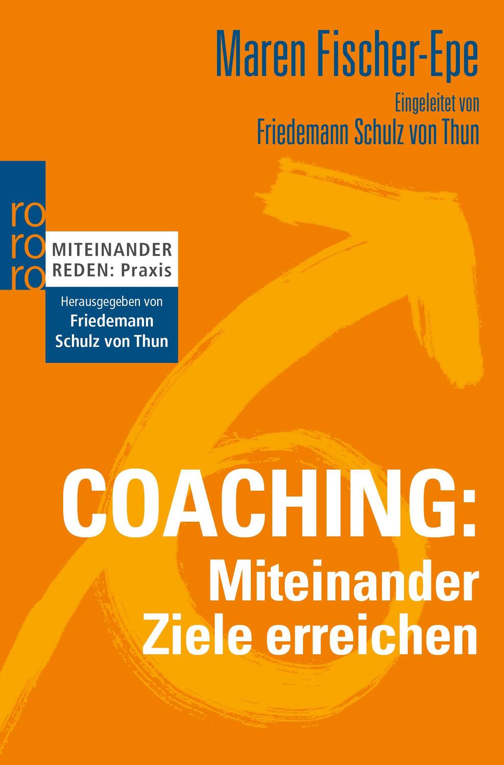 Cover: 9783499627132 | Coaching: Miteinander Ziele erreichen | Maren Fischer-Epe | Buch
