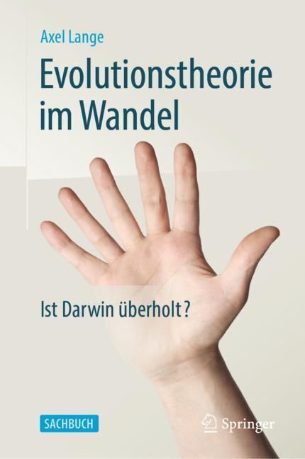 Cover: 9783662609149 | Evolutionstheorie im Wandel | Ist Darwin überholt?. Sachbuch | Lange