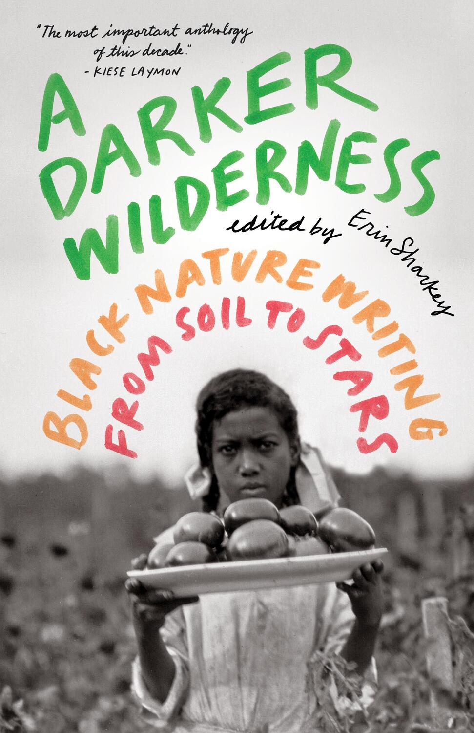 Cover: 9781571313904 | A Darker Wilderness | Black Nature Writing from Soil to Stars | Buch