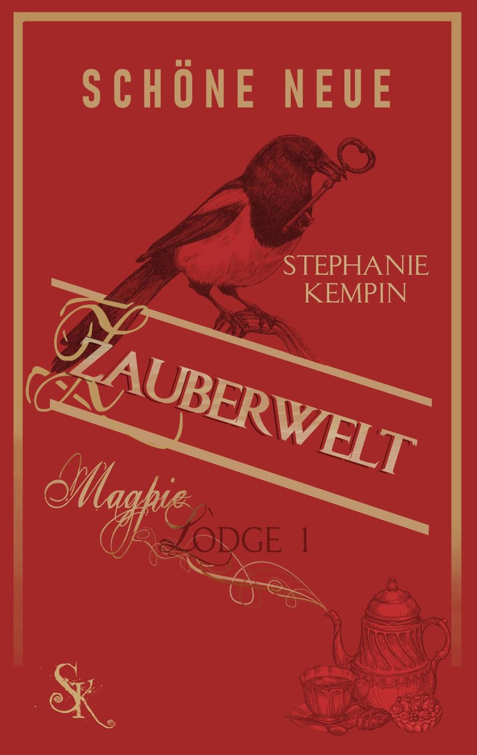 Cover: 9783753402109 | Schöne neue Zauberwelt | Magpie Lodge 1 | Stephanie Kempin | Buch