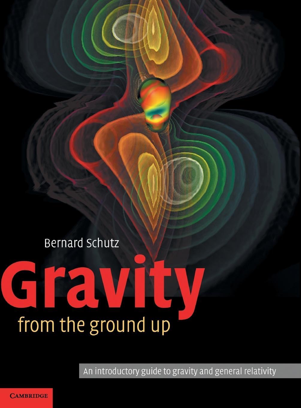 Cover: 9780521455060 | Gravity from the Ground Up | Bernard F. Schutz | Buch | Englisch