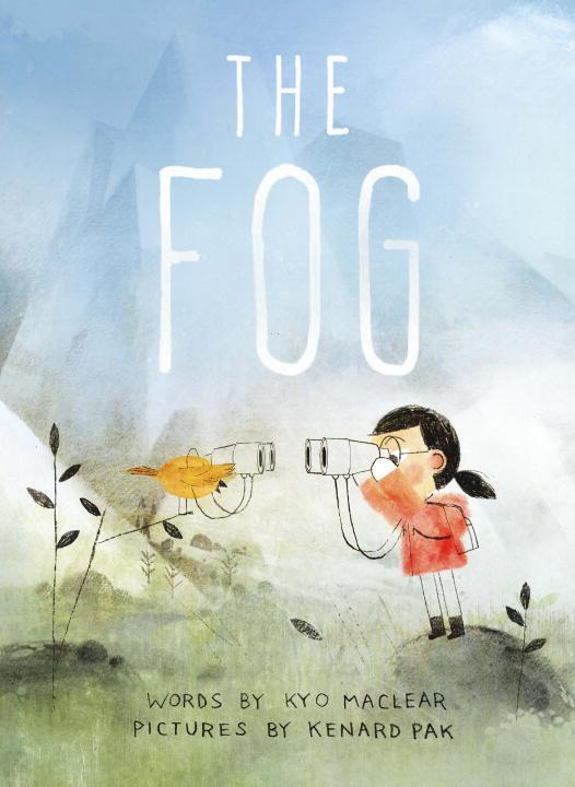Cover: 9781770494923 | The Fog | Kyo Maclear | Buch | Englisch | 2017 | TUNDRA BOOKS INC