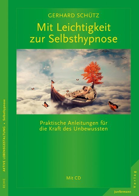 Cover: 9783955715717 | Mit Leichtigkeit zur Selbsthypnose | Gerhard Schütz | Taschenbuch