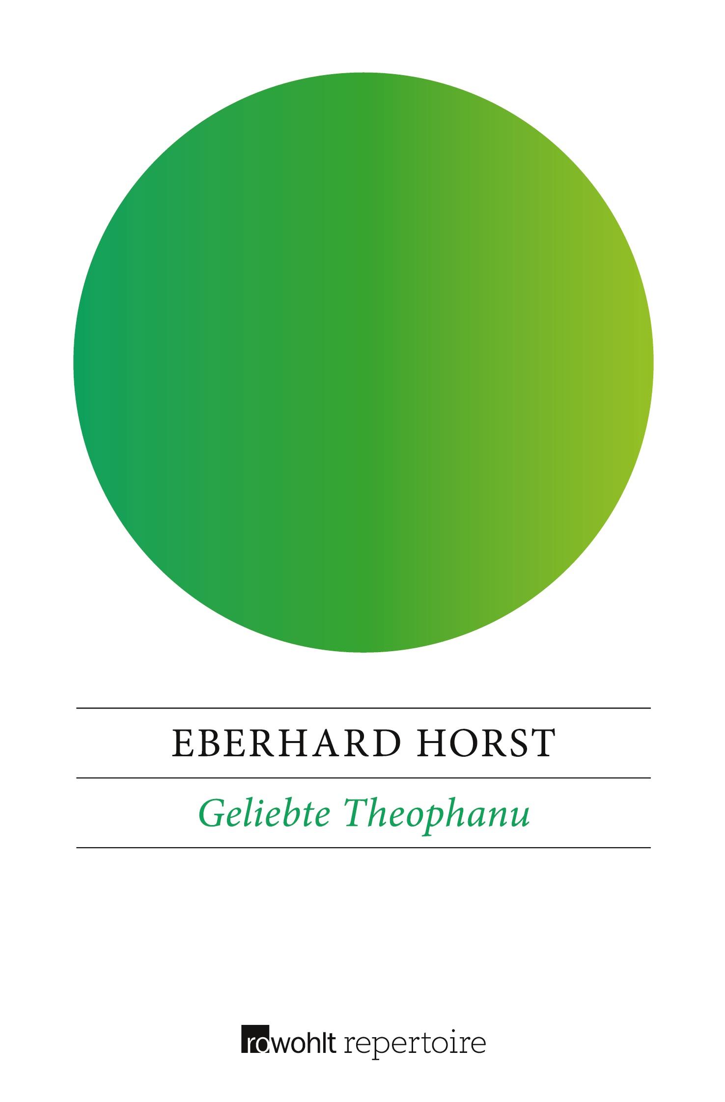 Cover: 9783688116942 | Geliebte Theophanu | Eberhard Horst | Taschenbuch | 352 S. | Deutsch