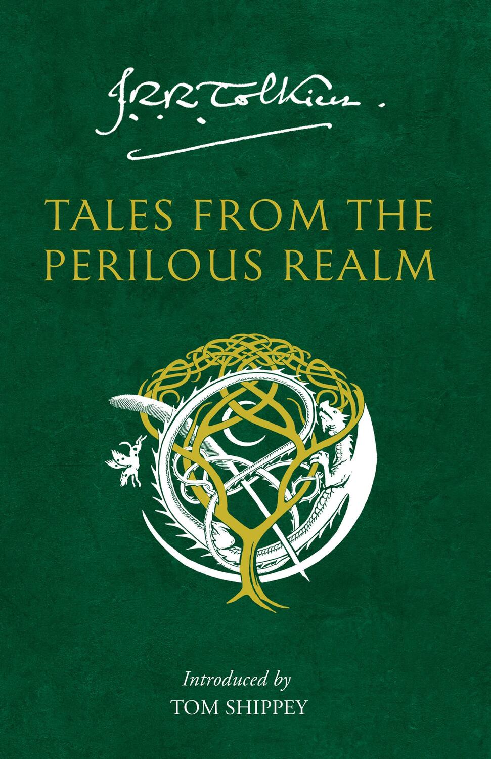 Cover: 9780007280599 | Tales from the Perilous Realm | J. R. R. Tolkien | Taschenbuch | 2009