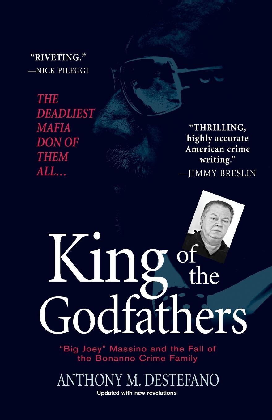 Cover: 9780806528748 | King of the Godfathers | Anthony M. Destefano | Taschenbuch | Englisch