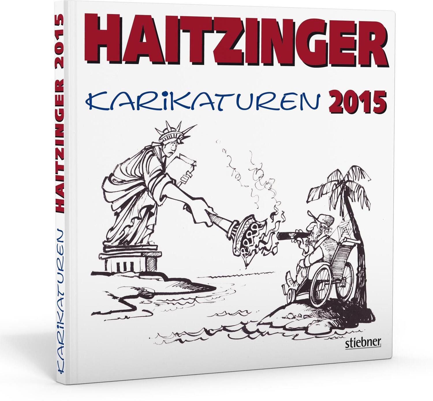 Cover: 9783830716976 | Haitzinger Karikaturen 2015 | Horst Haitzinger | Buch | Deutsch | 2015