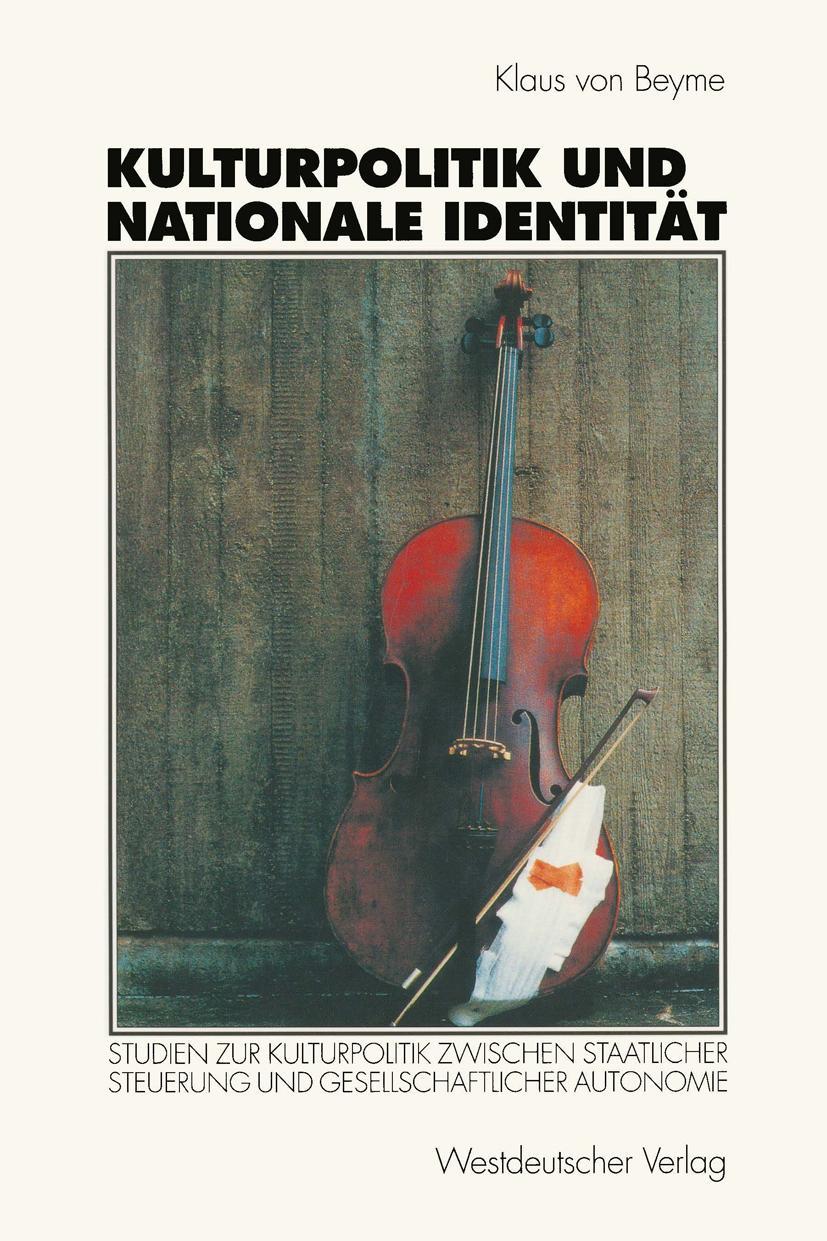 Cover: 9783531131917 | Kulturpolitik und nationale Identität | Klaus Von Beyme | Taschenbuch