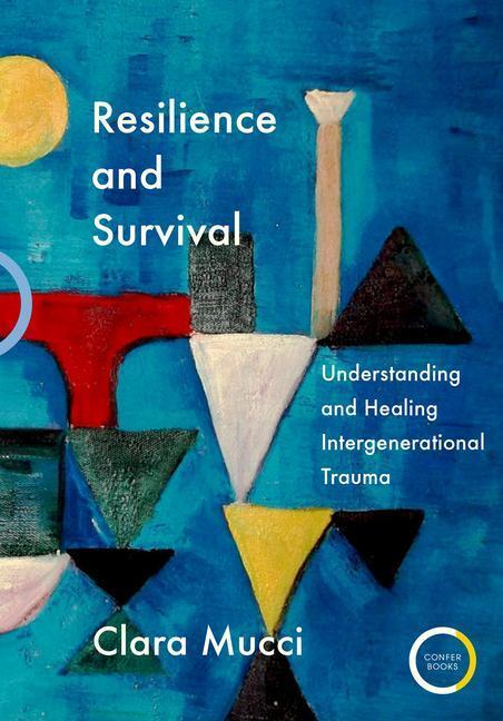 Cover: 9781913494100 | Resilience and Survival | Clara Mucci | Taschenbuch | Englisch | 2022