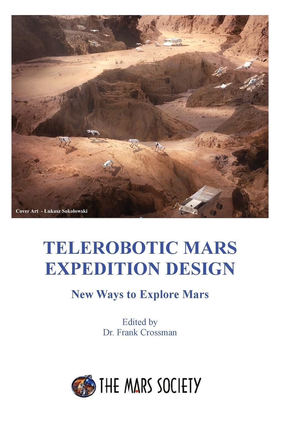 Cover: 9781736386040 | Telerobotic Mars Expedition Design | New Ways to Explore Mars | Buch