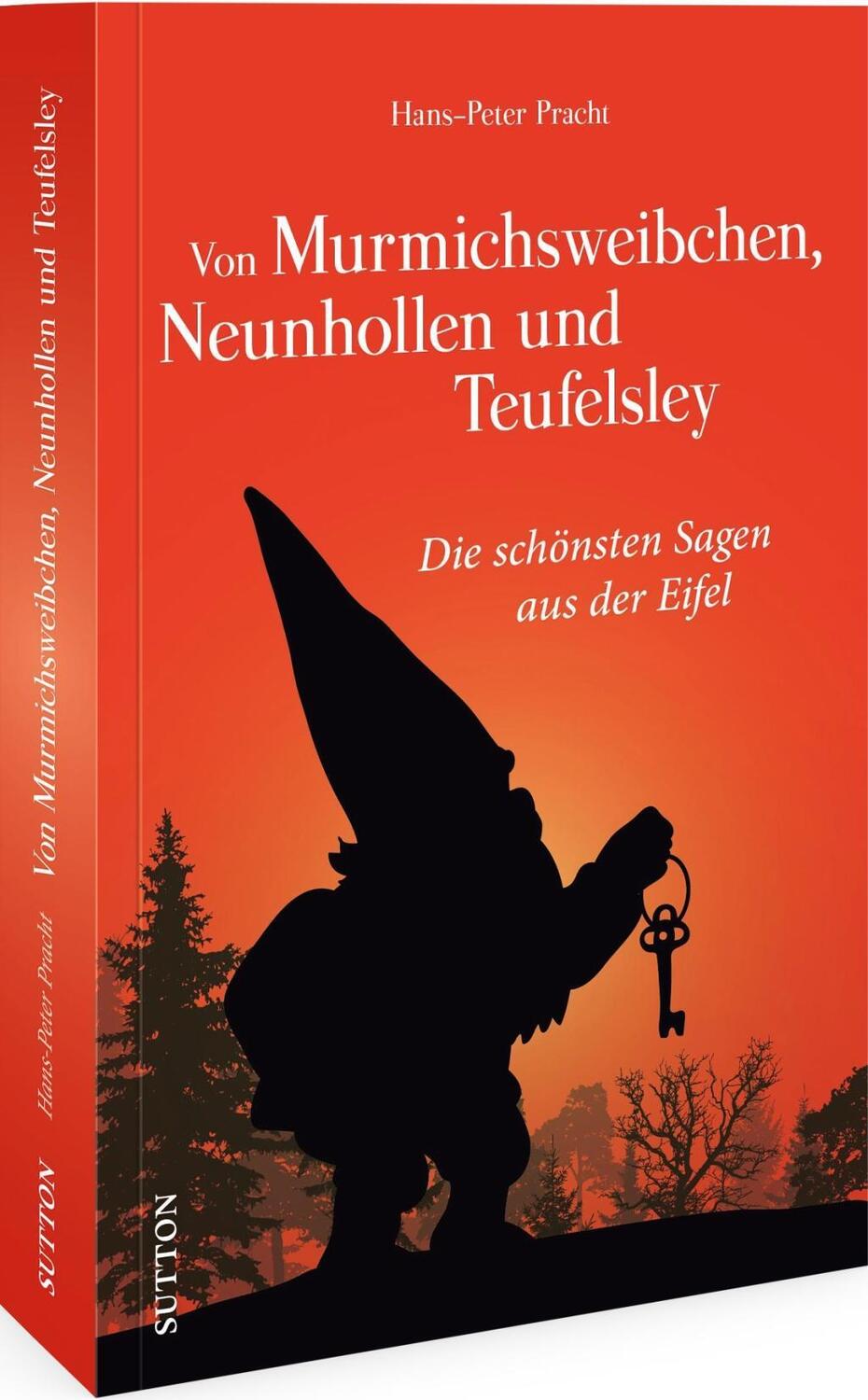 Cover: 9783963033902 | Von Murmichsweibchen, Neunhollen und Teufelsley | Hans-Peter Pracht