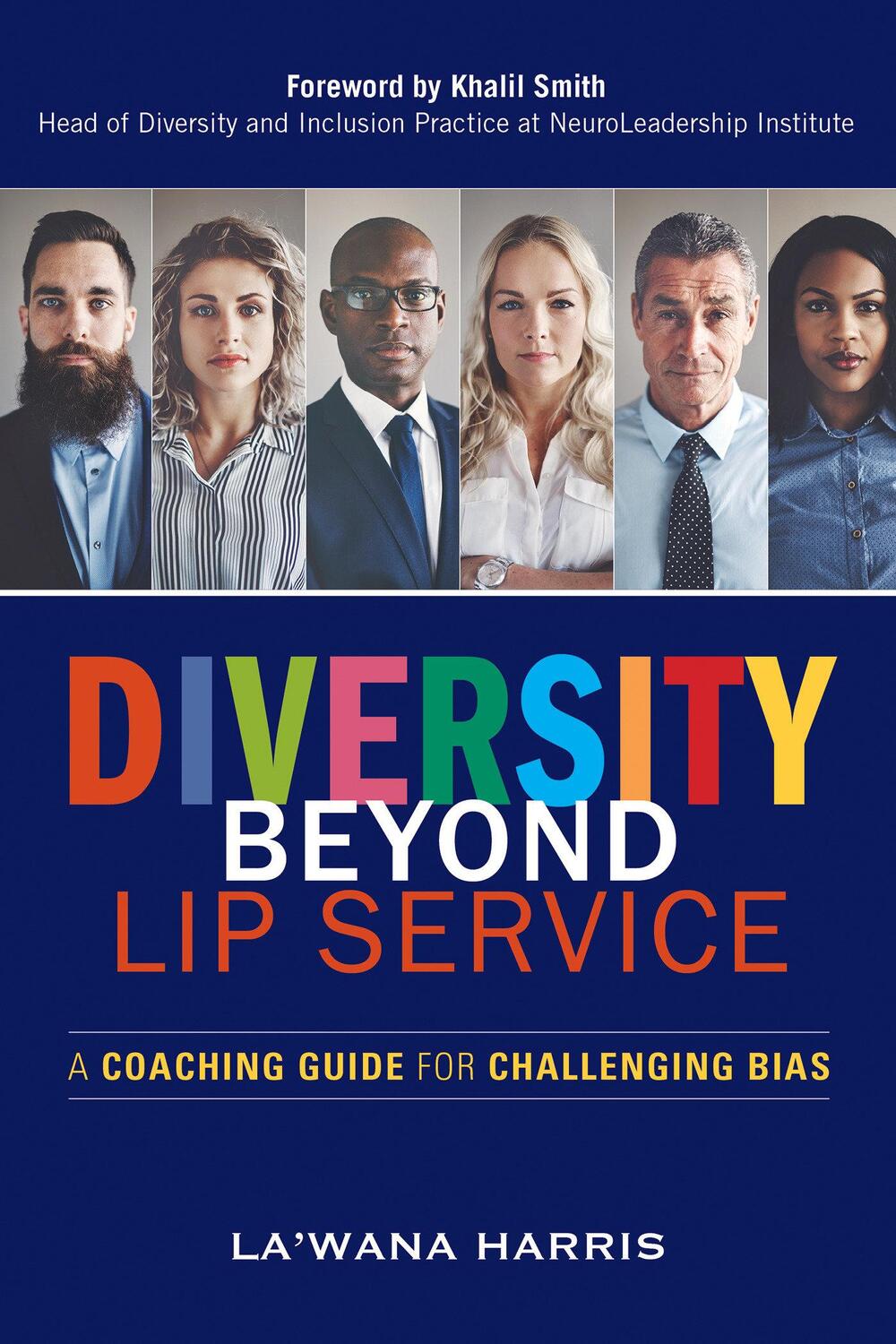 Cover: 9781523098675 | Diversity Beyond Lip Service: A Coaching Guide for Challenging Bias