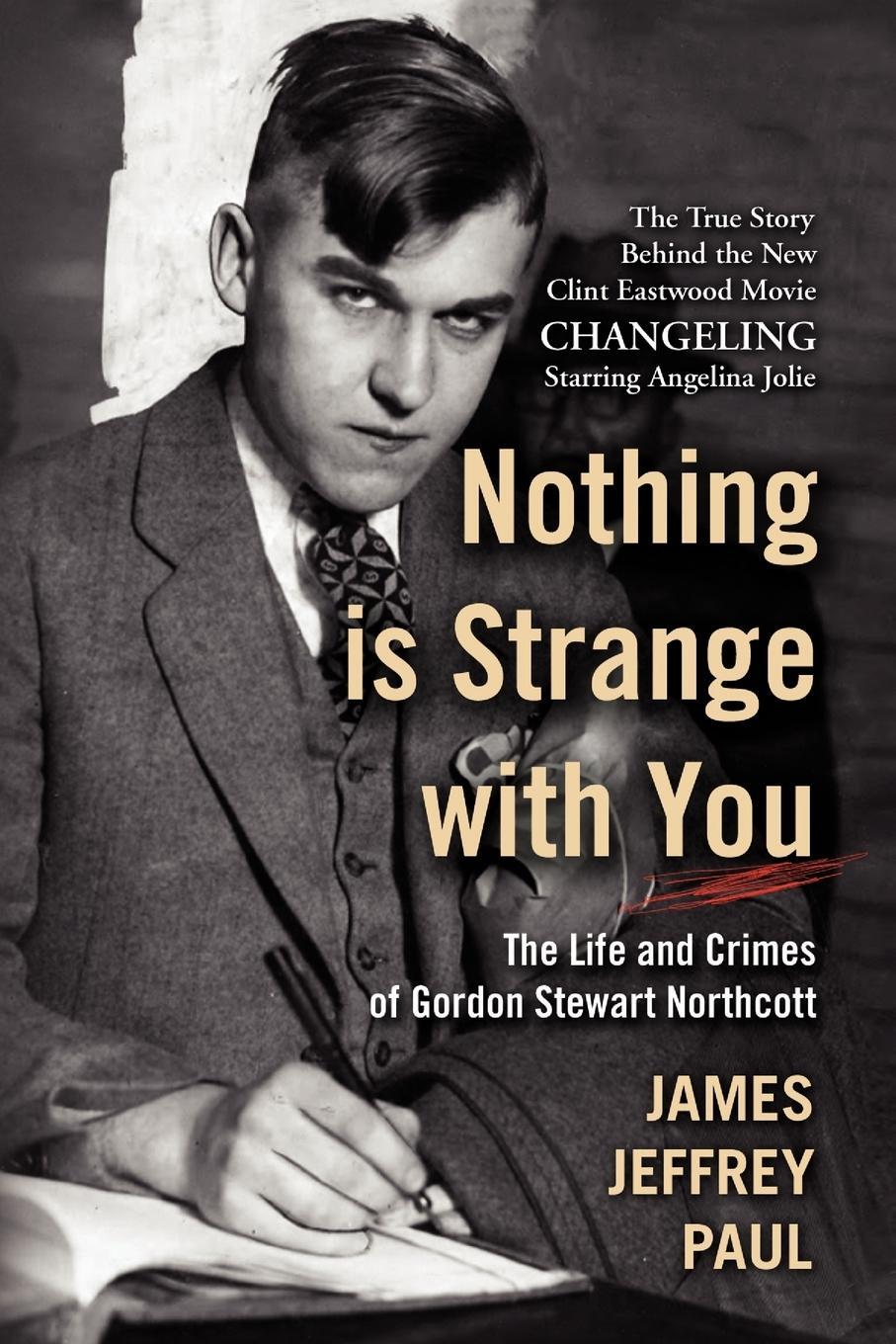 Cover: 9781436366267 | Nothing Is Strange with You | James Jeffrey Paul | Taschenbuch | 2008
