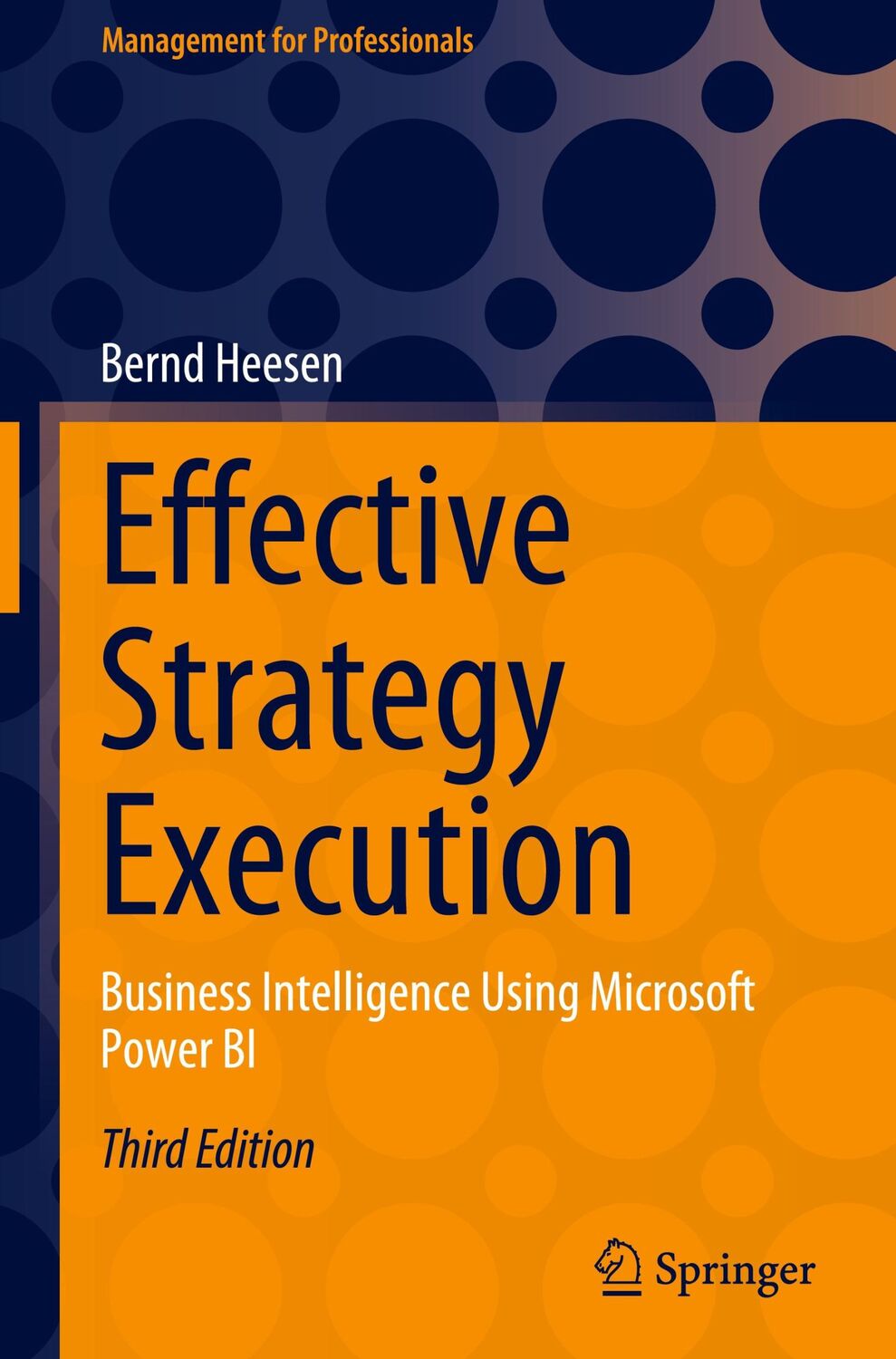 Cover: 9783662688069 | Effective Strategy Execution | Bernd Heesen | Buch | xi | Englisch