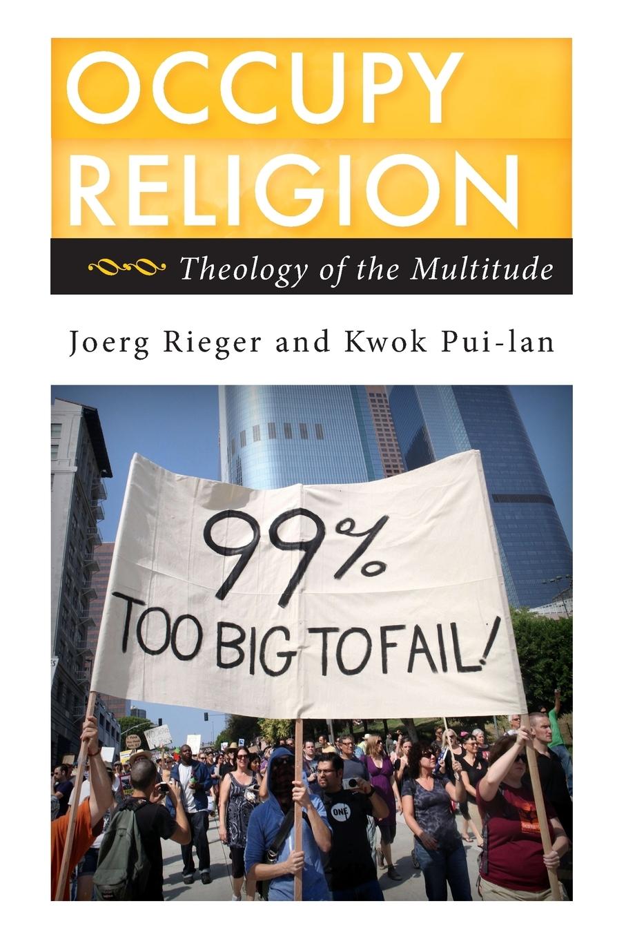 Cover: 9781442217928 | Occupy Religion | Theology of the Multitude | Joerg Rieger (u. a.)