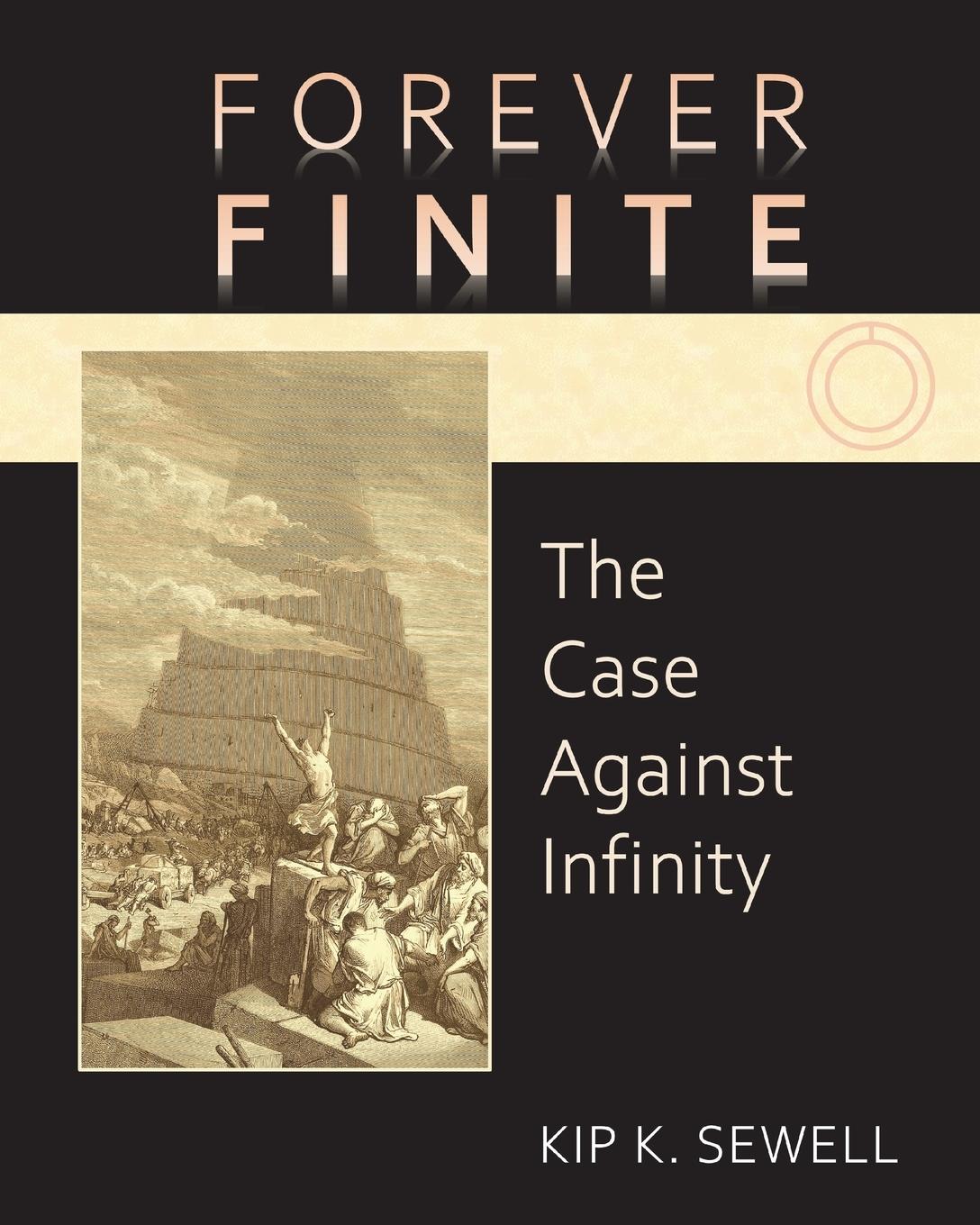 Cover: 9798988123804 | Forever Finite | The Case Against Infinity | Kip K. Sewell | Buch