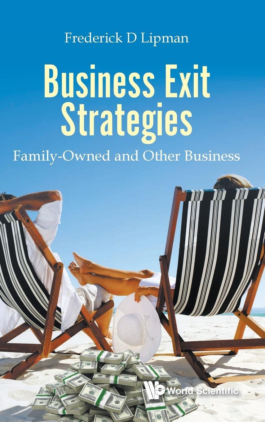 Cover: 9789813233218 | Business Exit Strategies | Family-Owned and Other Business | Lipman
