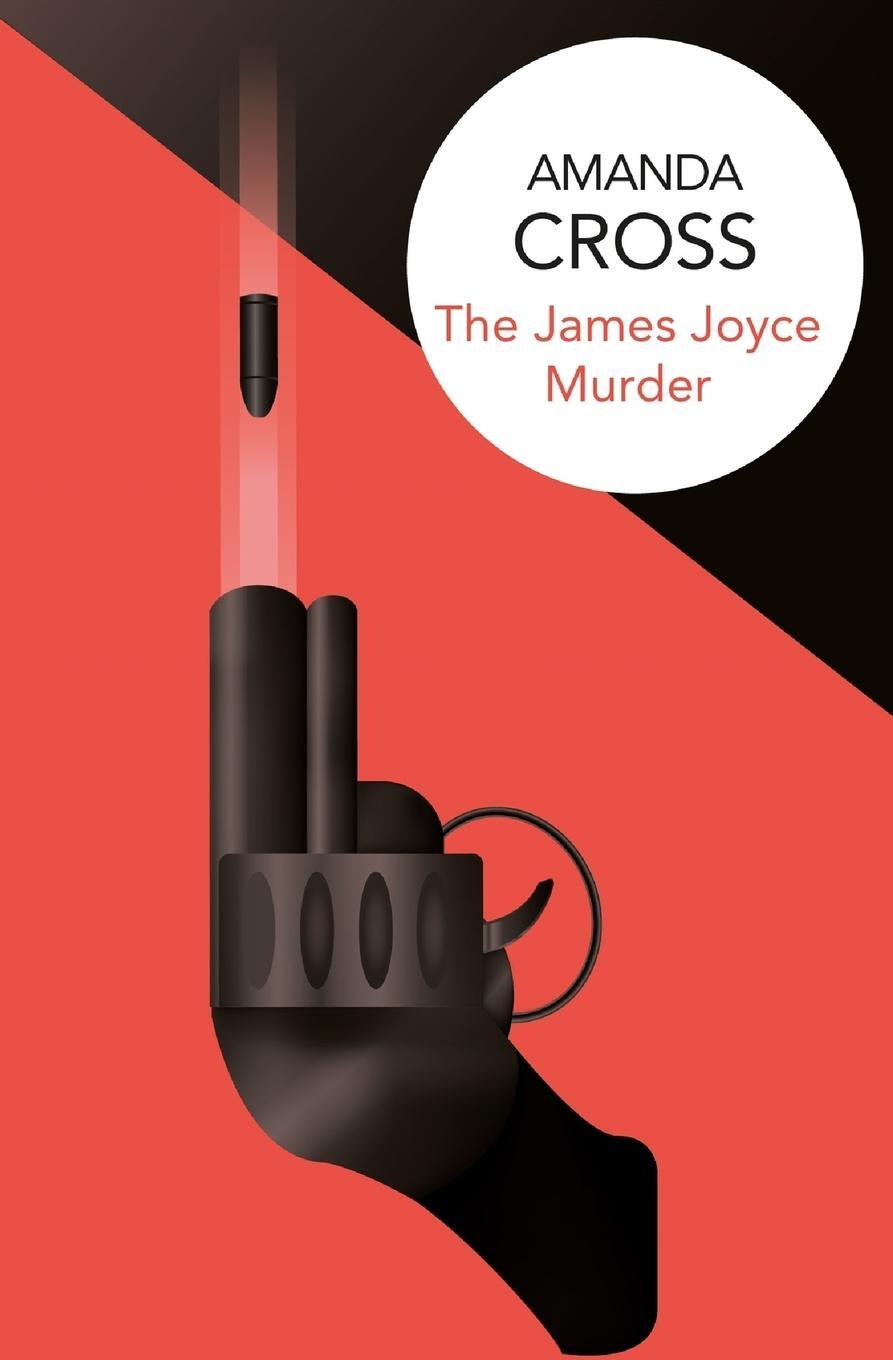Cover: 9781509820023 | The James Joyce Murder | Amanda Cross | Taschenbuch | Paperback | 2018