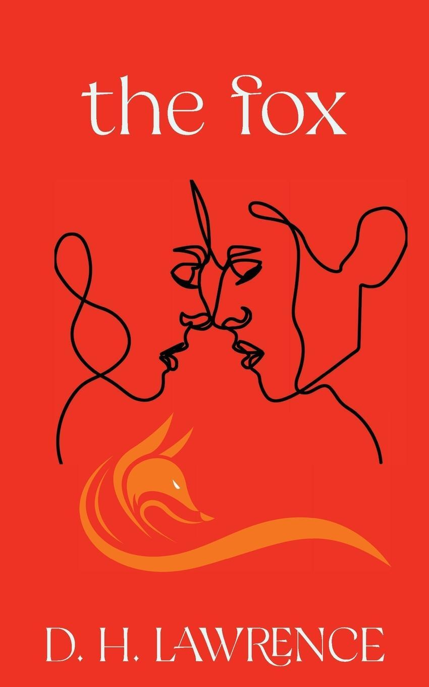 Cover: 9781962572095 | The Fox (Warbler Classics Annotated Edition) | D. H. Lawrence | Buch