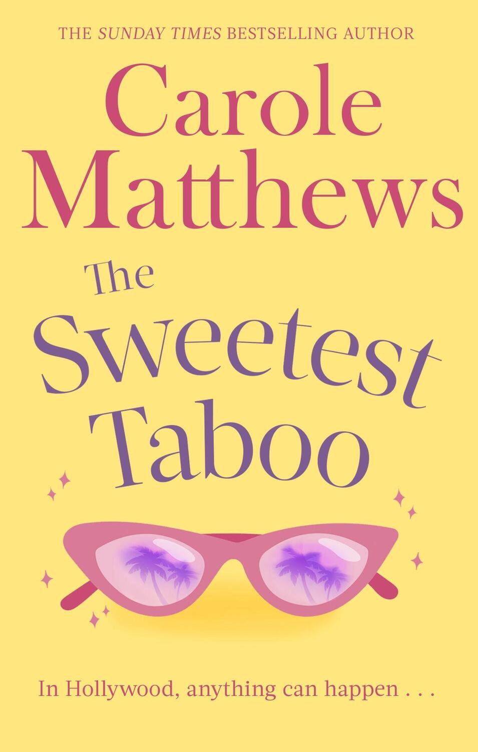 Cover: 9780751551457 | The Sweetest Taboo | Carole Matthews | Taschenbuch | Englisch | 2013