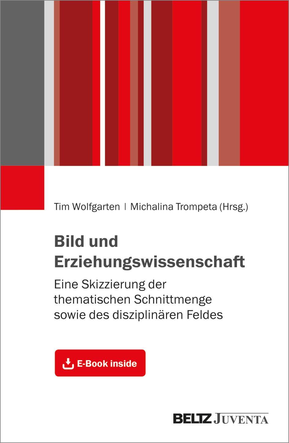 Cover: 9783779964513 | Bild und Erziehungswissenschaft | Tim Wolfgarten (u. a.) | Bundle