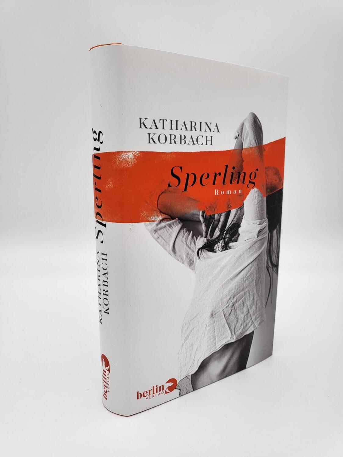 Bild: 9783827014481 | Sperling | Katharina Korbach | Buch | Deutsch | 2022 | Berlin Verlag