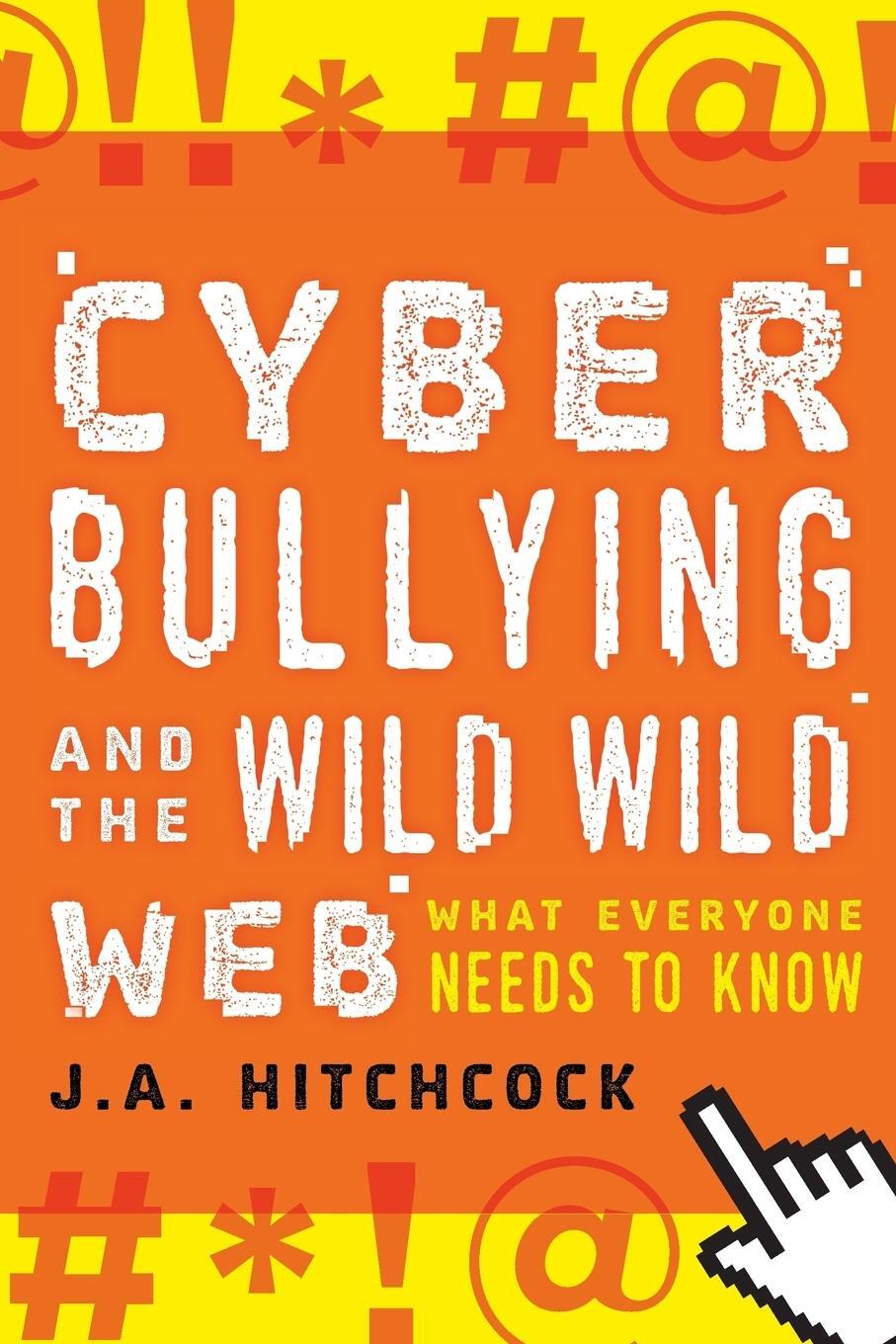 Cover: 9781538122358 | Cyberbullying and the Wild, Wild Web | What You Need to Know | Buch