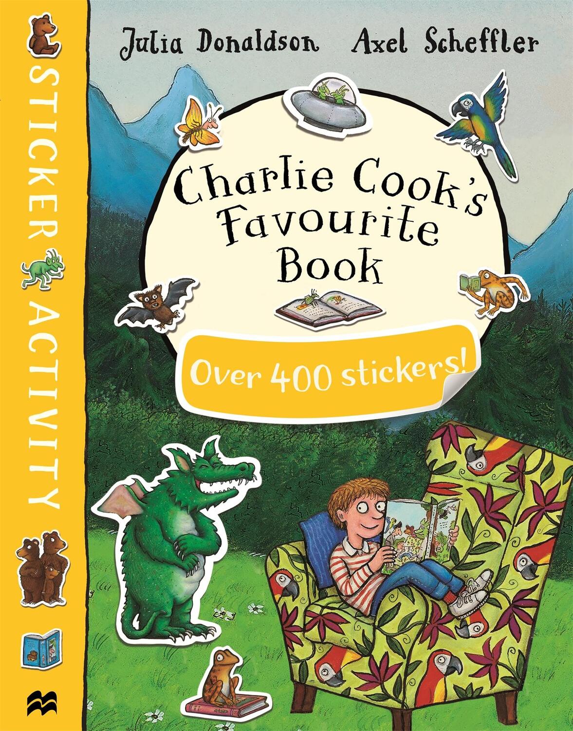 Cover: 9781509857968 | Charlie Cook's Favourite Book Sticker Book | Julia Donaldson | Buch