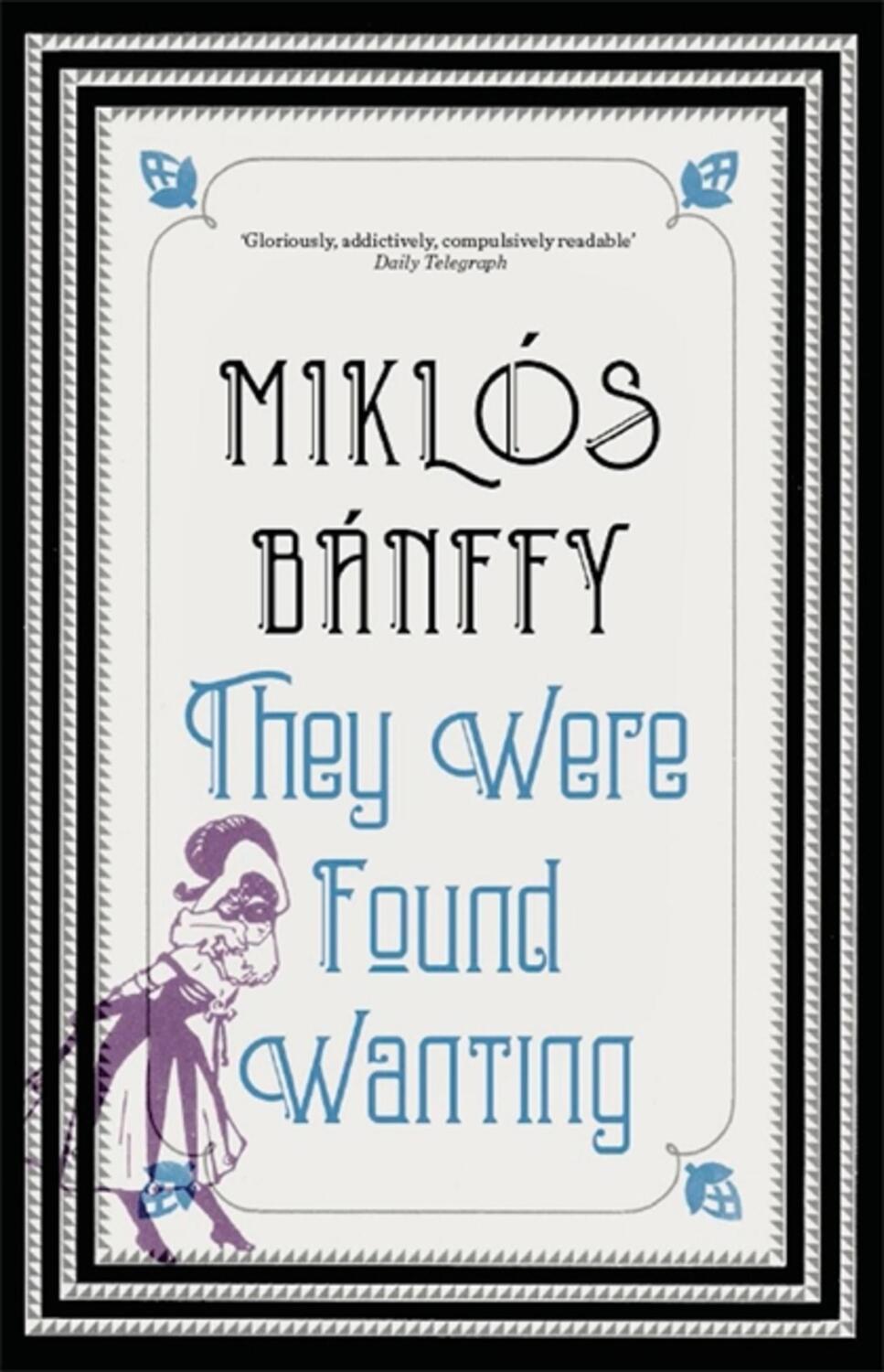 Cover: 9781910050910 | They Were Found Wanting | Miklos Banffy | Taschenbuch | Englisch