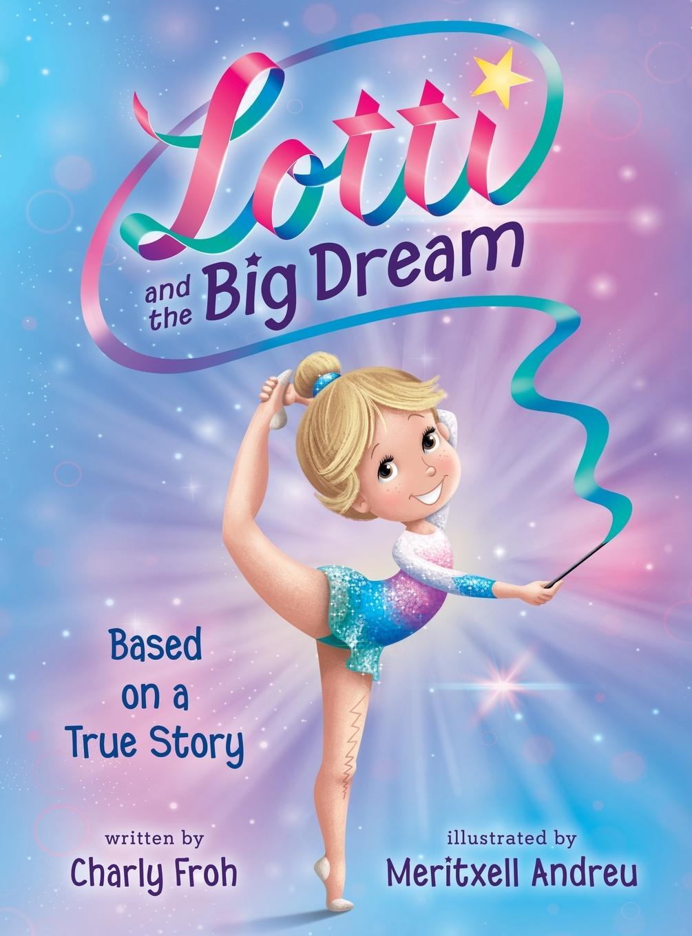 Cover: 9783910542037 | Lotti and the Big Dream | Charly Froh | Buch | Englisch | 2023