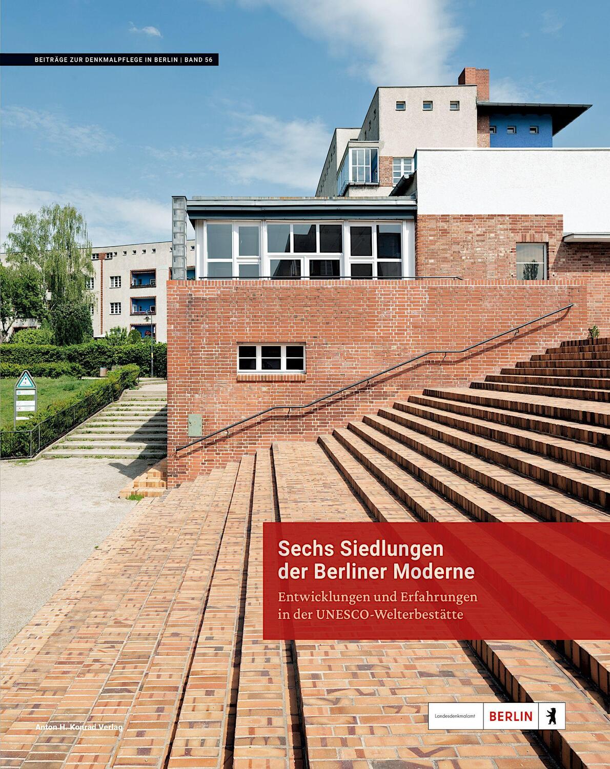 Cover: 9783874376006 | Sechs Siedlungen der Berliner Moderne | Landesdenkmalamt Berlin | Buch