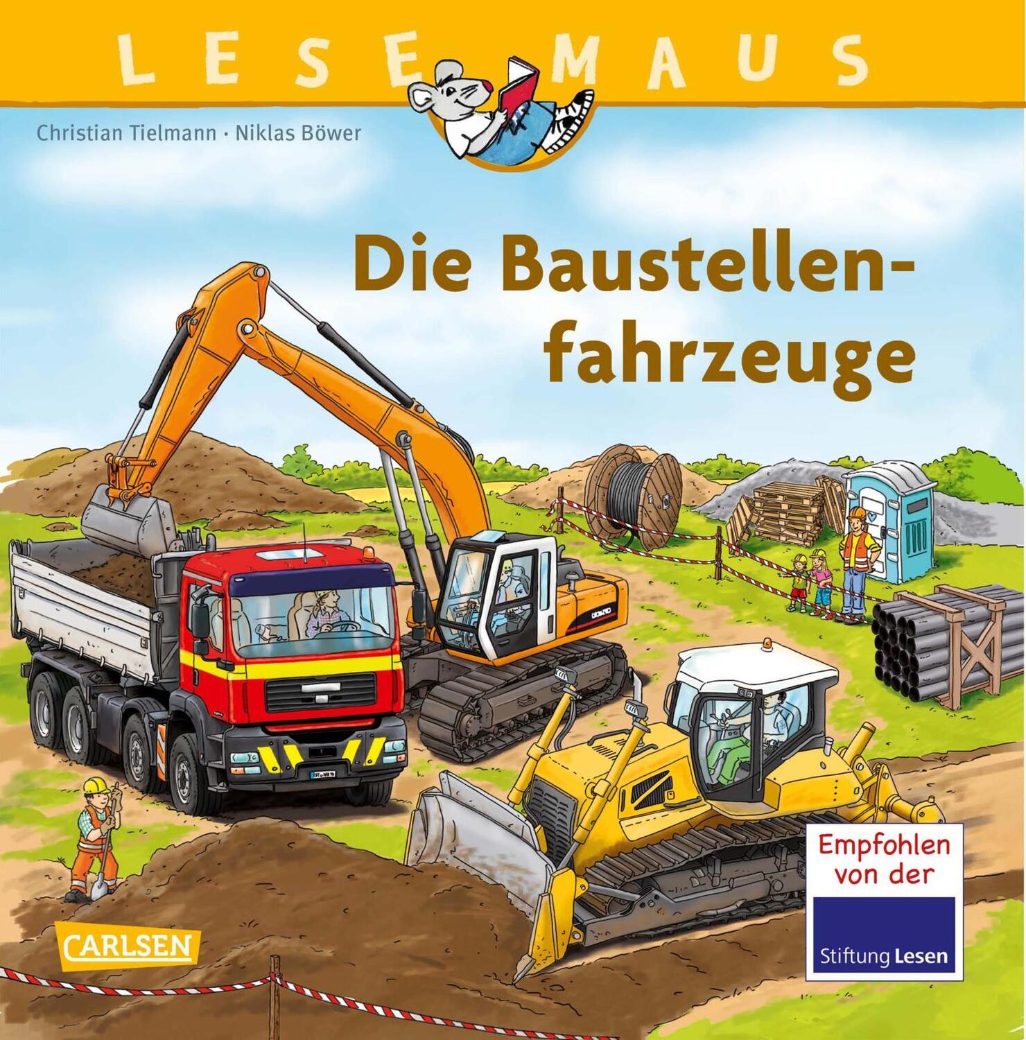 Cover: 9783551080578 | Die Baustellenfahrzeuge | Christian Tielmann | Taschenbuch | Lesemaus