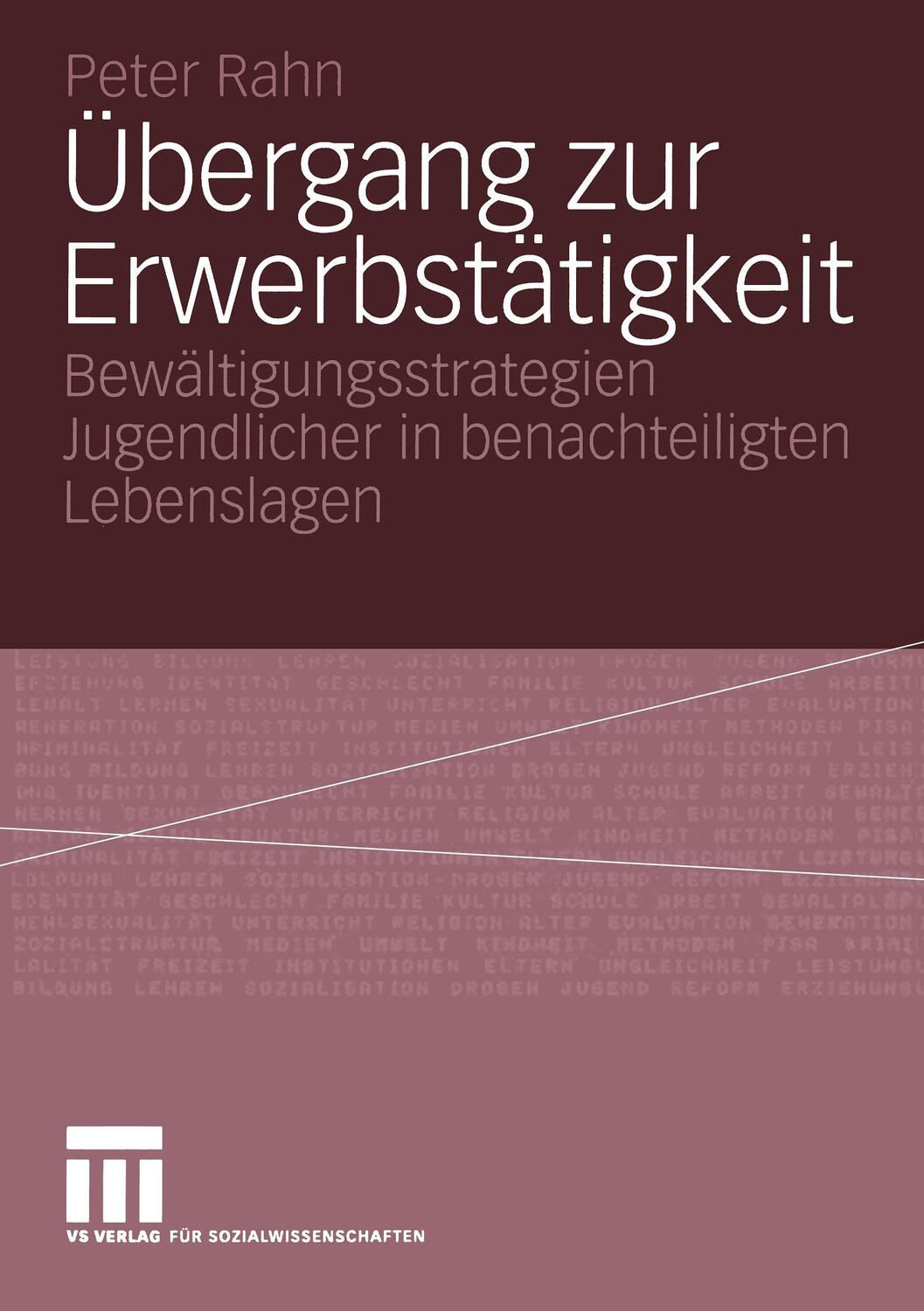 Cover: 9783531144047 | Übergang zur Erwerbstätigkeit | Peter Rahn | Taschenbuch | Paperback