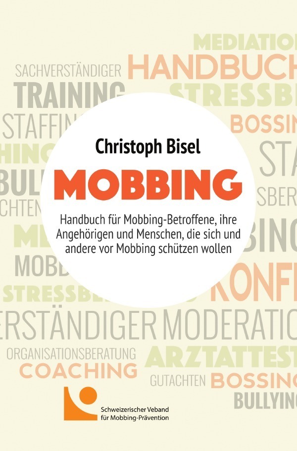 Cover: 9783741877889 | Mobbing | Christoph Bisel | Taschenbuch | Deutsch | 2016 | epubli