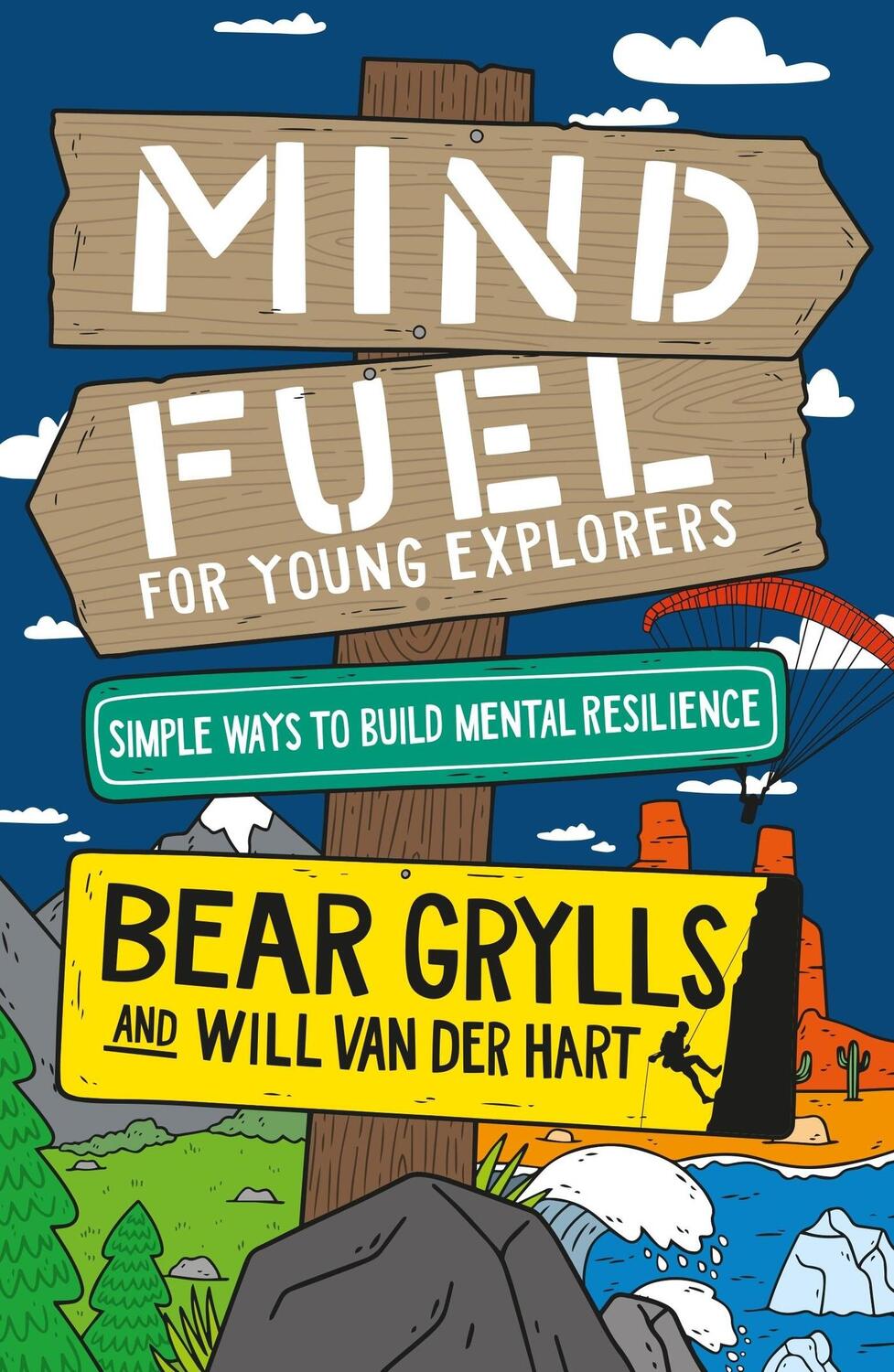 Cover: 9781399806749 | Mind Fuel for Young Explorers | Bear Grylls (u. a.) | Buch | Englisch