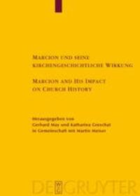 Cover: 9783110175998 | Marcion und seine kirchengeschichtliche Wirkung / Marcion and His...