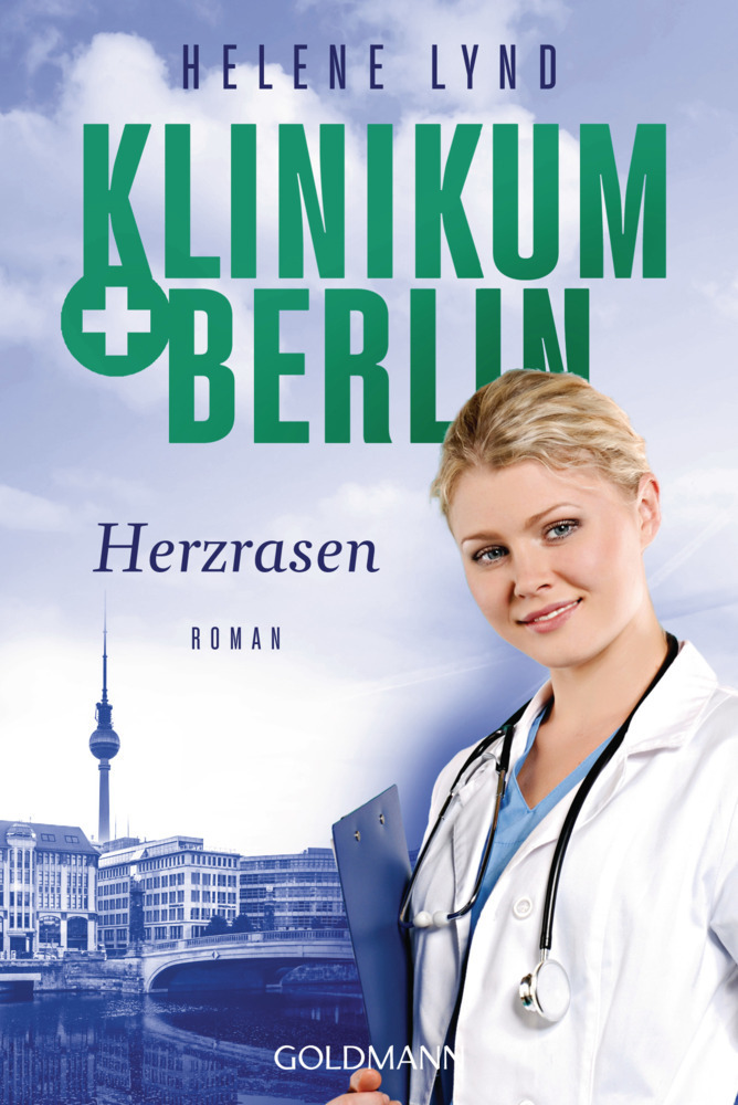 Cover: 9783442491070 | Klinikum Berlin - Herzrasen | Roman | Helene Lynd | Taschenbuch | 2022