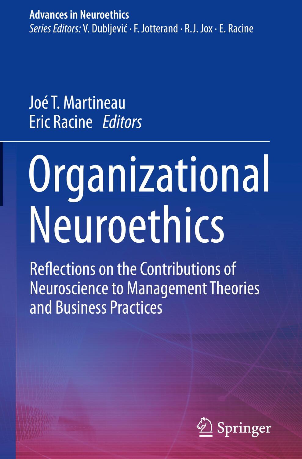 Cover: 9783030271763 | Organizational Neuroethics | Eric Racine (u. a.) | Buch | viii | 2019