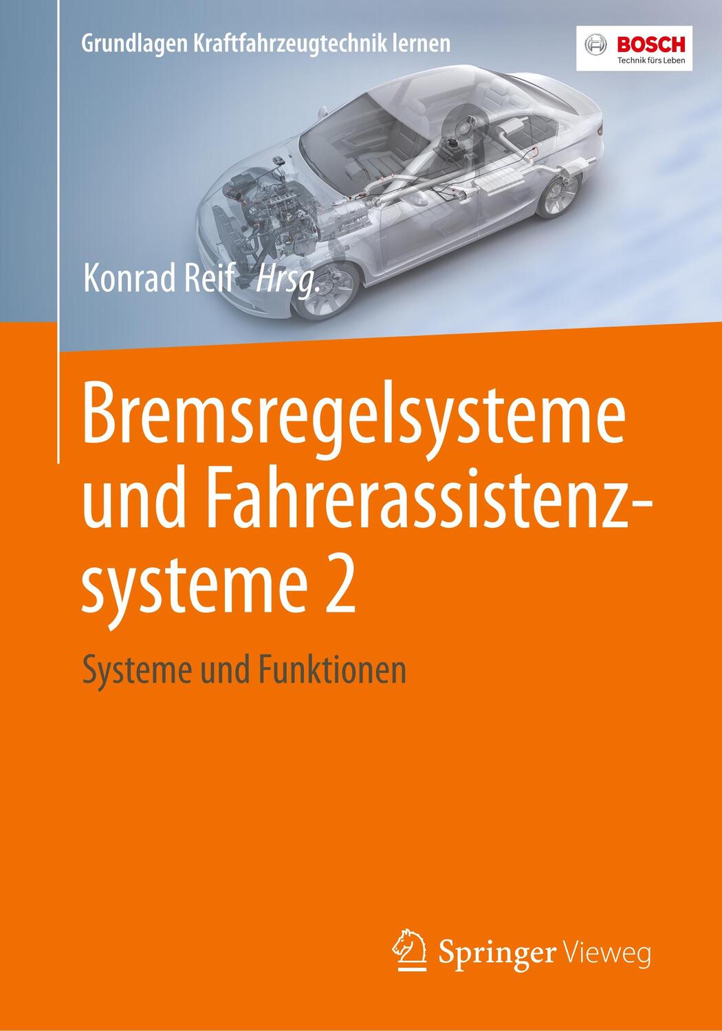 Cover: 9783658181000 | Bremsregelsysteme und Fahrerassistenzsysteme 2 | Konrad Reif | Buch