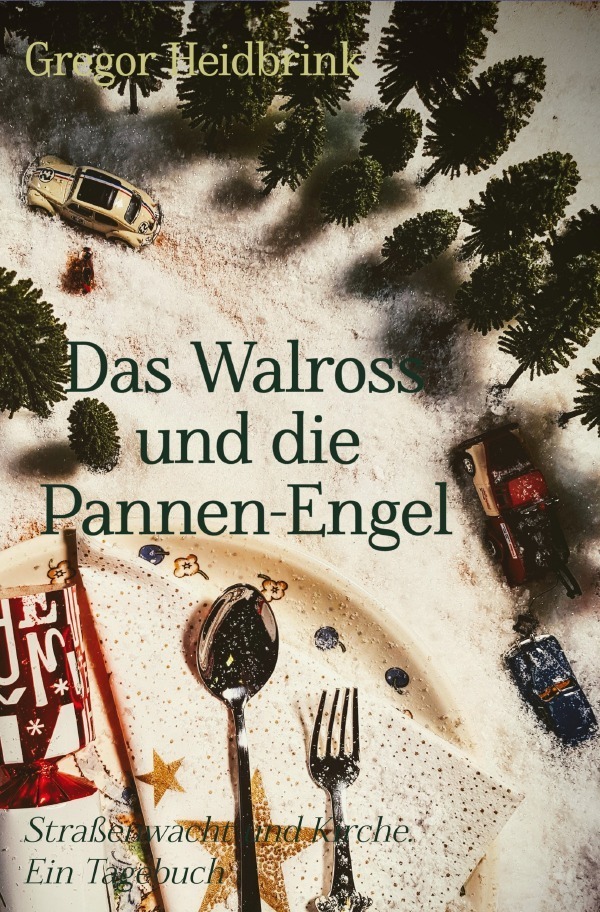 Cover: 9783753104515 | Das Walross und die Pannen-Engel | Gregor Heidbrink | Taschenbuch